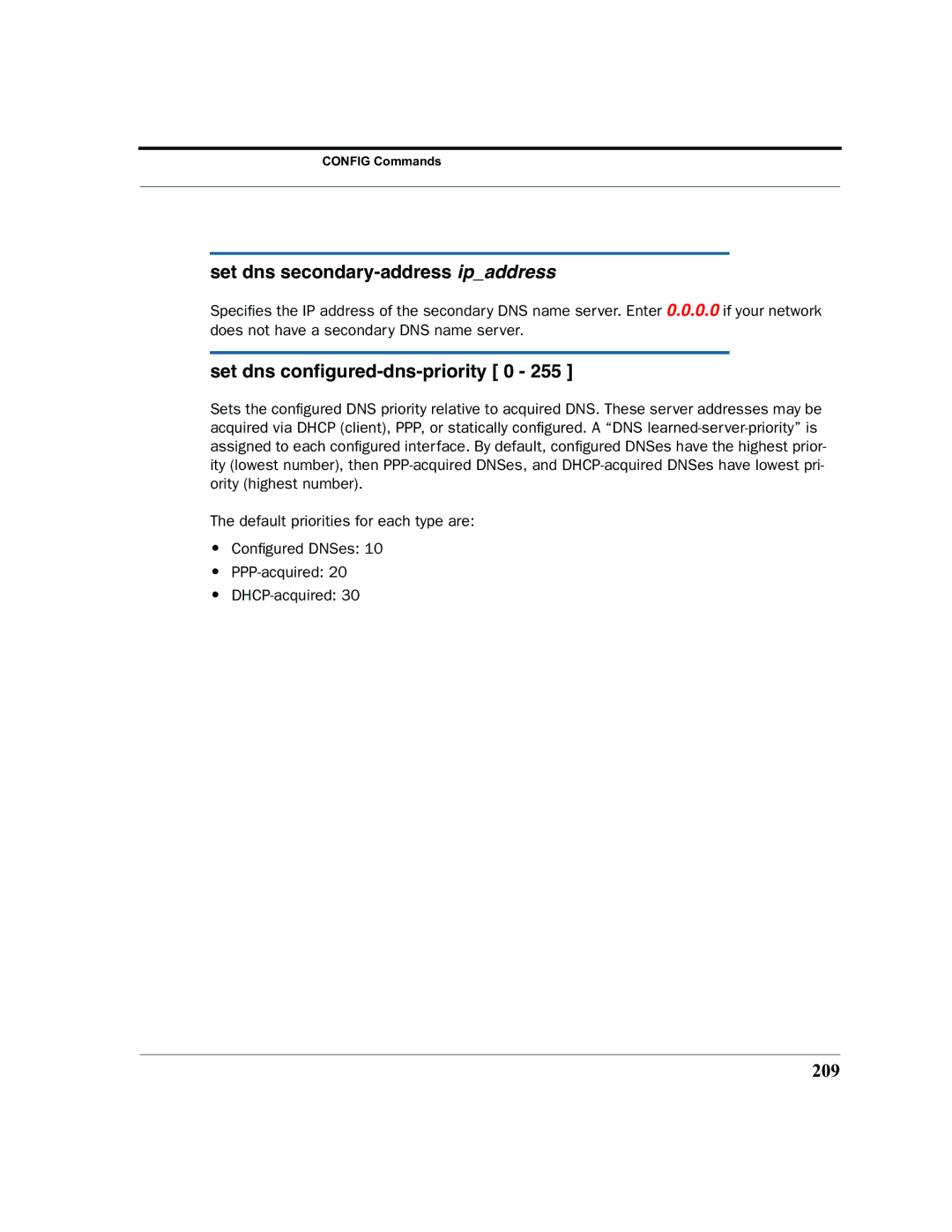 Motorola 7.7.4 manual Set dns secondary-address ipaddress, Set dns conﬁgured-dns-priority 0, 209 