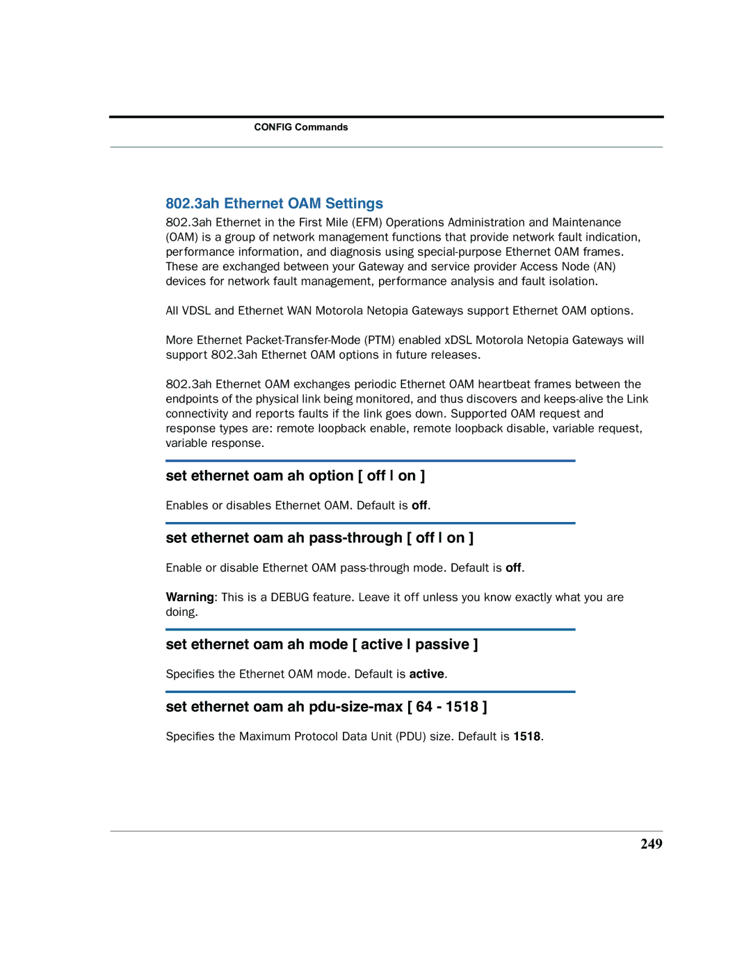 Motorola 7.7.4 802.3ah Ethernet OAM Settings, Set ethernet oam ah option off on, Set ethernet oam ah pass-through off on 