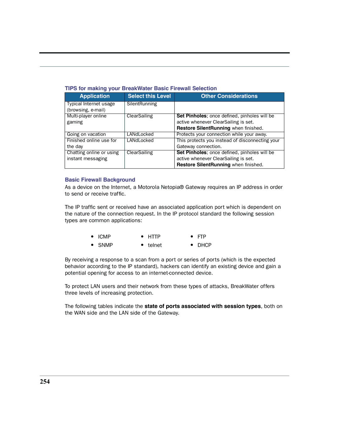 Motorola 7.7.4 manual 254, Application Select this Level Other Considerations 