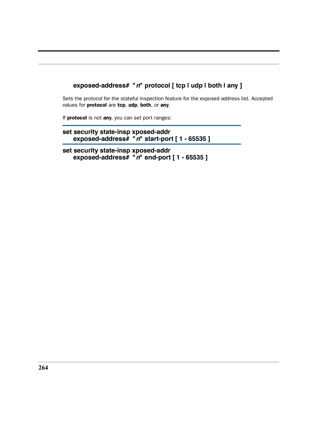 Motorola 7.7.4 manual Exposed-address# n protocol tcp udp both any, 264 