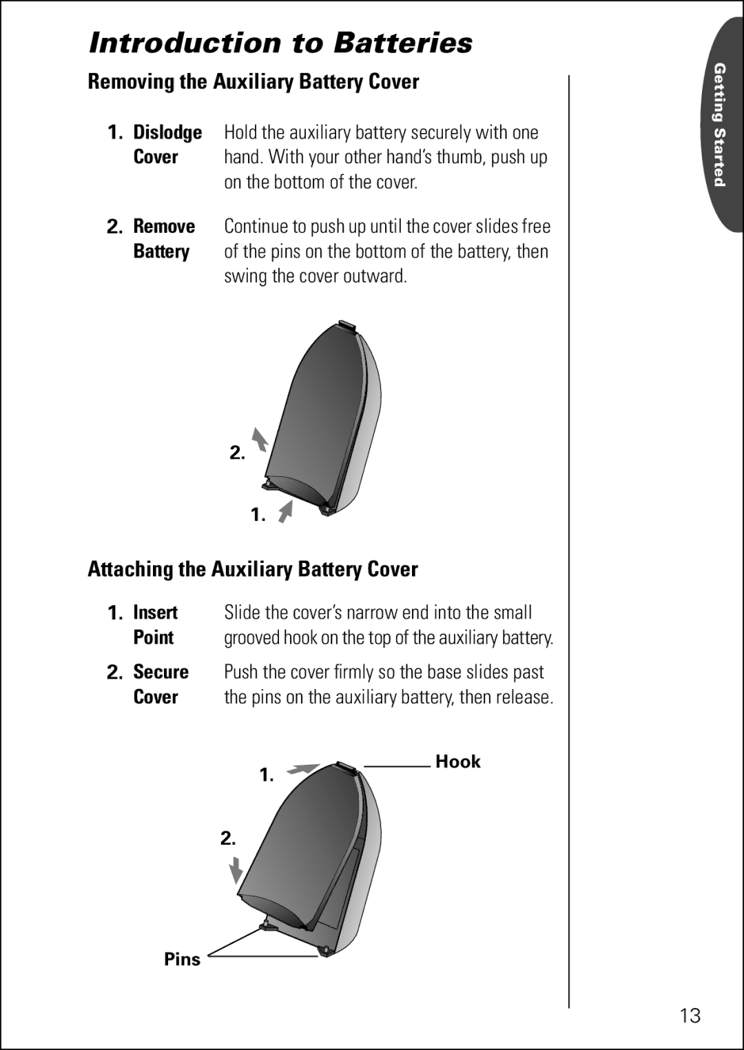 Motorola 7760 Removing the Auxiliary Battery Cover, Attaching the Auxiliary Battery Cover, Swing the cover outward, Point 