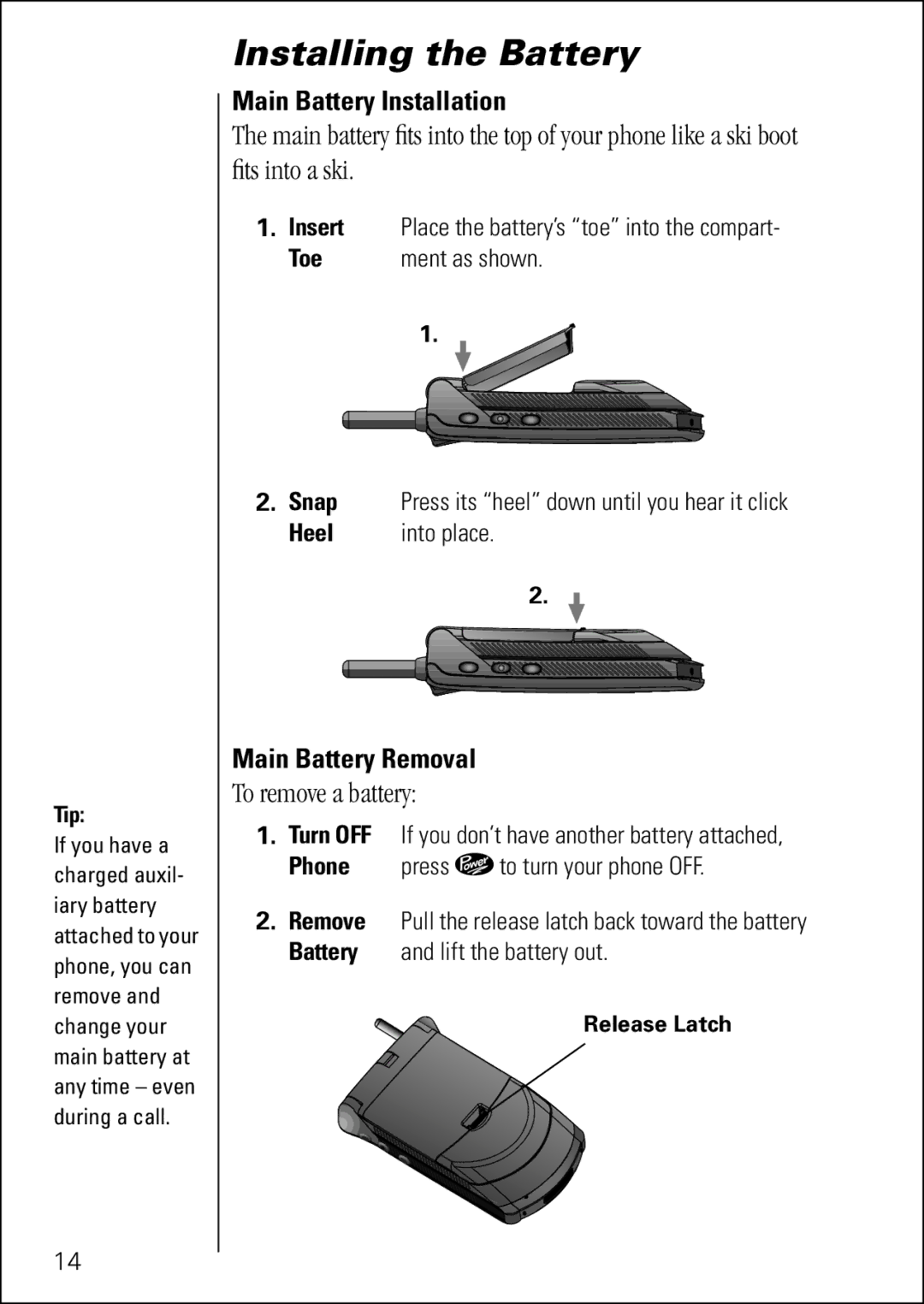 Motorola 7760 specifications Installing the Battery, To remove a battery, Main Battery Installation, Main Battery Removal 