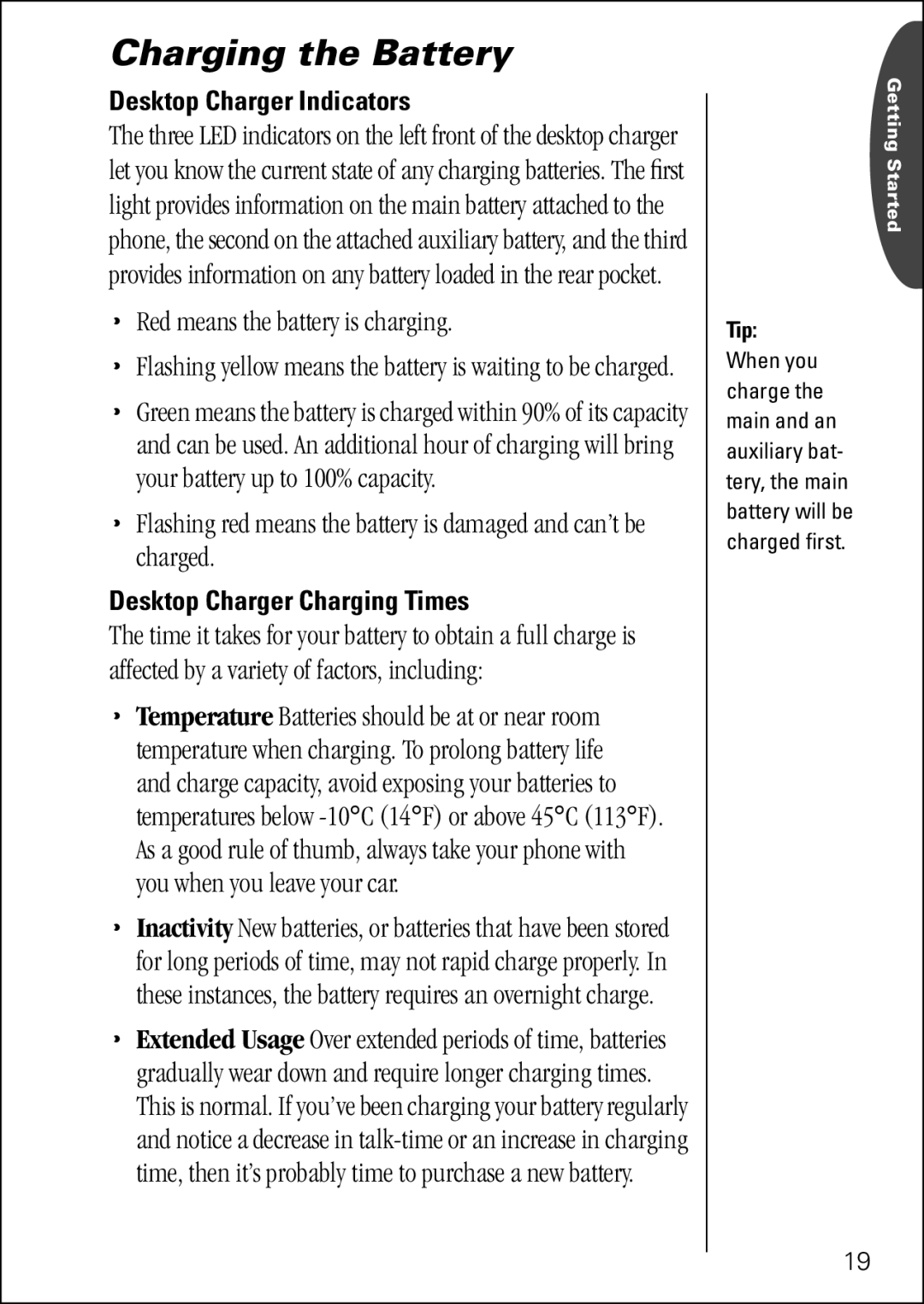 Motorola 7760 specifications Red means the battery is charging, Desktop Charger Indicators, Desktop Charger Charging Times 