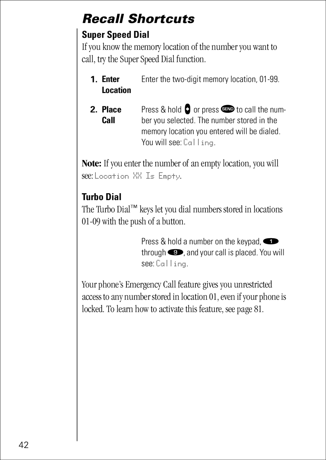 Motorola 7760 Recall Shortcuts, Super Speed Dial, Turbo Dial, Enter Enter the two-digit memory location, Location 