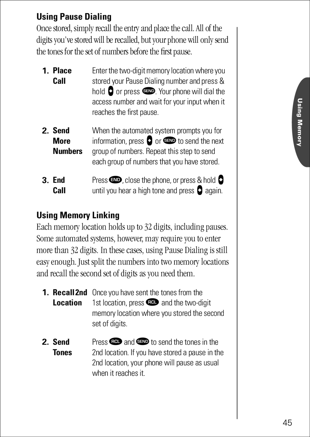 Motorola 7760 specifications Using Pause Dialing, Using Memory Linking 