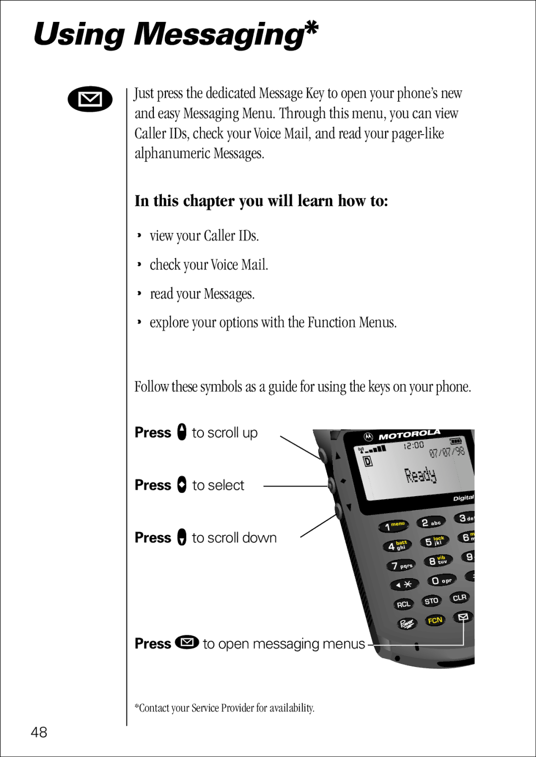 Motorola 7760 specifications Using Messaging, Press ¿ to open messaging menus 