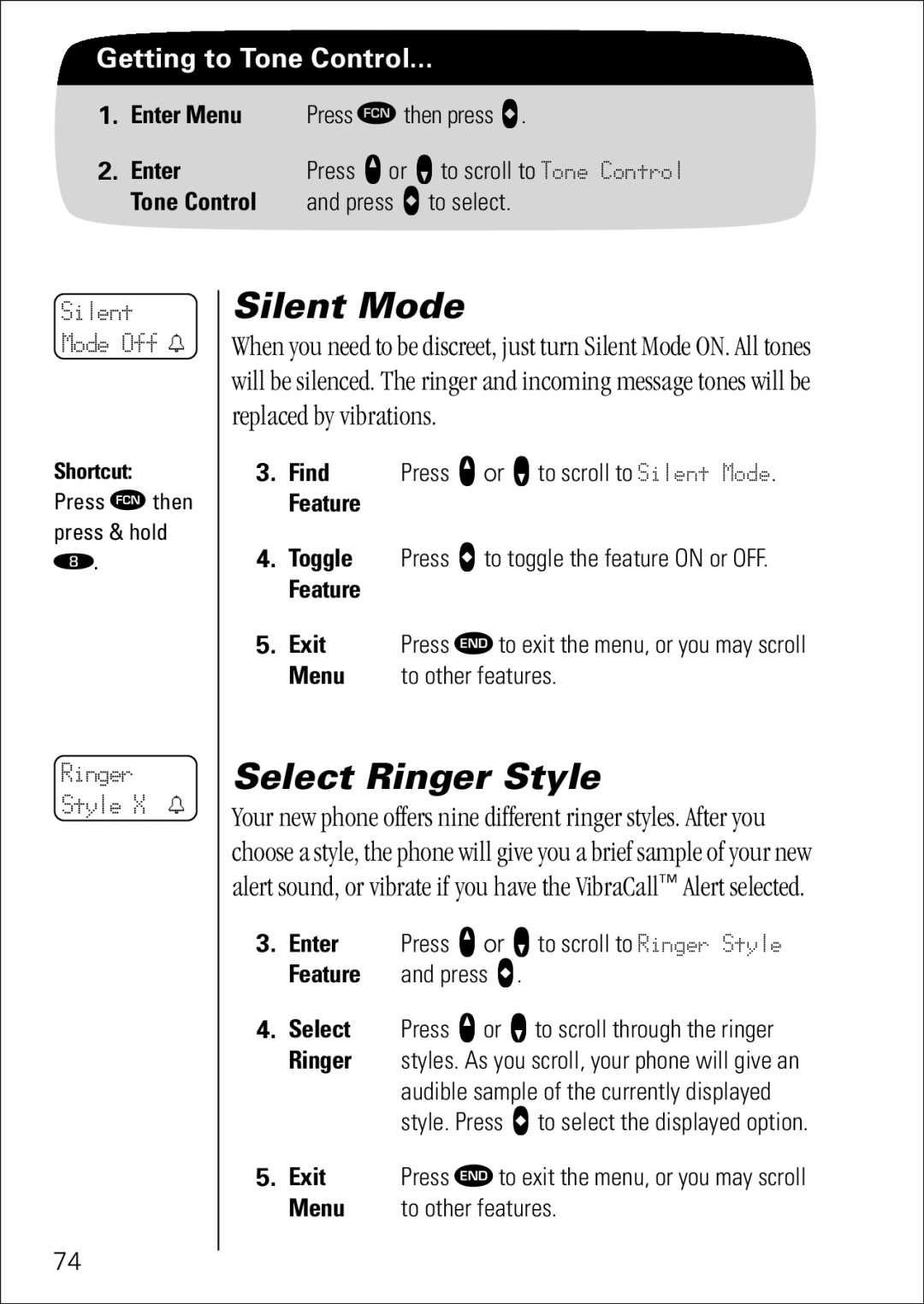 Motorola 7760 specifications Select Ringer Style, Tone Control, Find Press q or Z to scroll to Silent Mode 