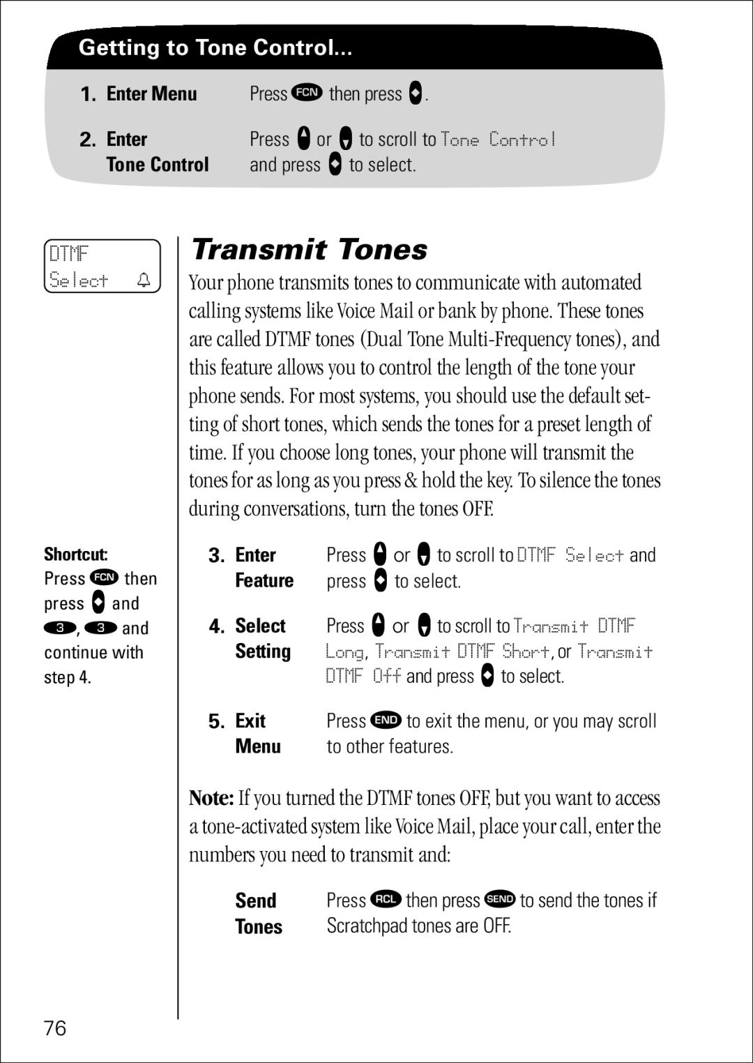 Motorola 7760 specifications Transmit Tones, Dtmf Off and press a to select 