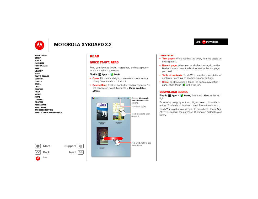 Motorola 8.2 manual Quick start Read, Download books, Find it Apps Books, then touch Shop in the top, Right 