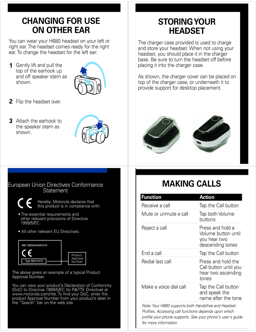 Motorola H680, 89182N quick start Changing for USE Storing Your On Other EAR Headset, Making Calls, Function Action 