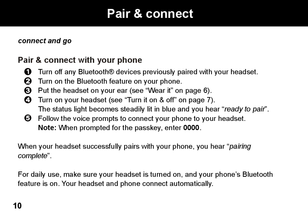 Motorola 89419n manual Pair & connect with your phone 