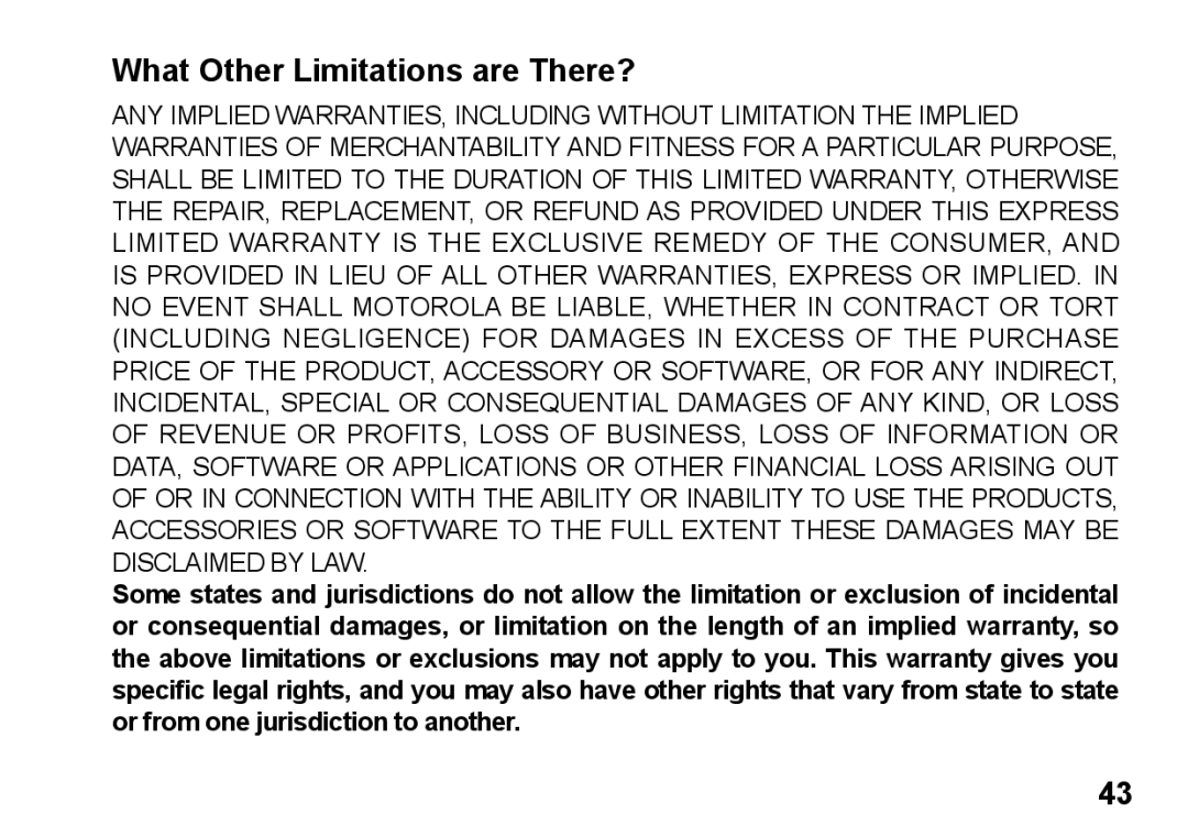 Motorola 89419n manual What Other Limitations are There? 