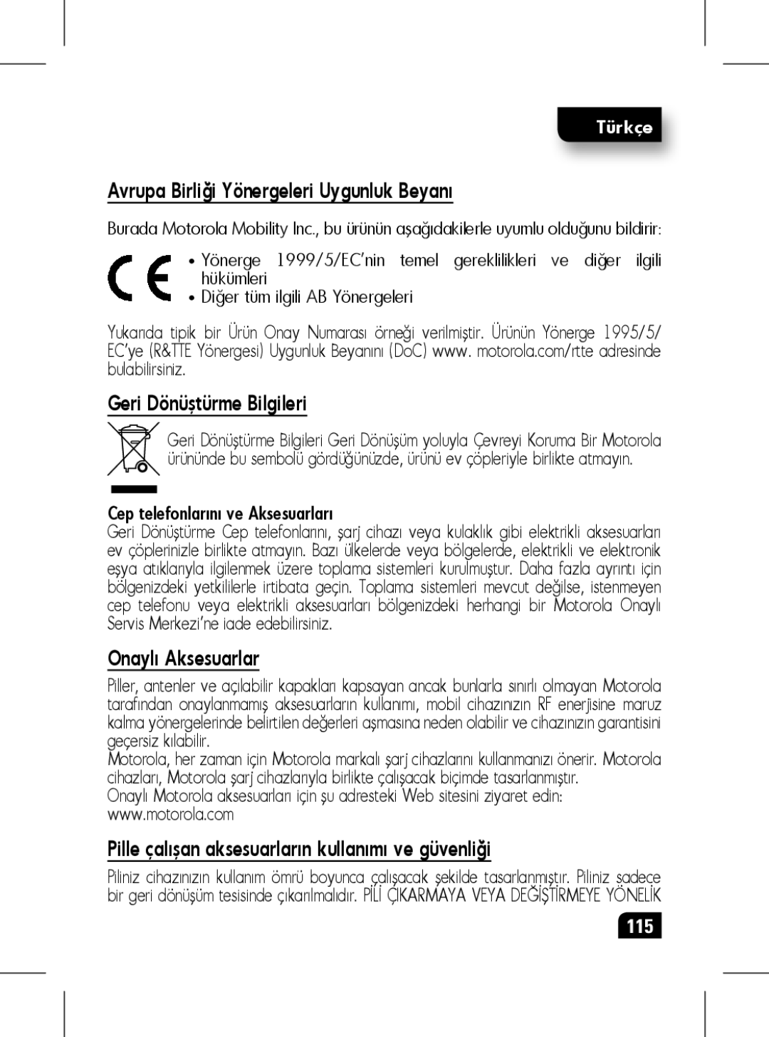 Motorola 89439N manual Avrupa Birliği Yönergeleri Uygunluk Beyanı, Geri Dönüştürme Bilgileri, Onaylı Aksesuarlar 