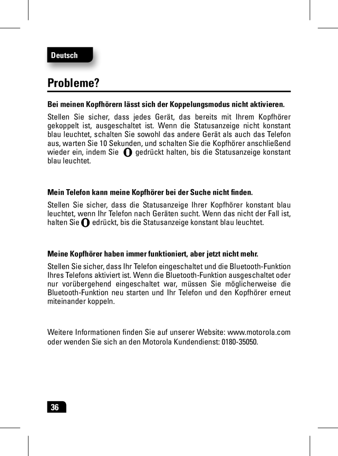 Motorola 89439N manual Probleme?, Mein Telefon kann meine Kopfhörer bei der Suche nicht finden 