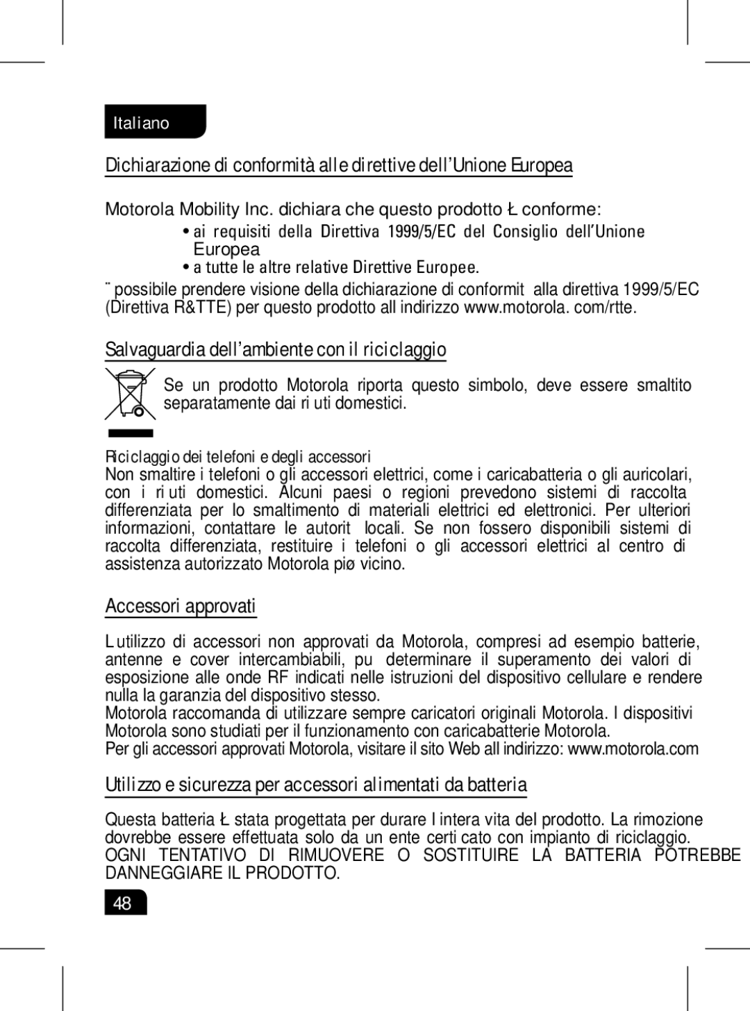 Motorola 89439N manual Salvaguardia dell’ambiente con il riciclaggio, Accessori approvati 