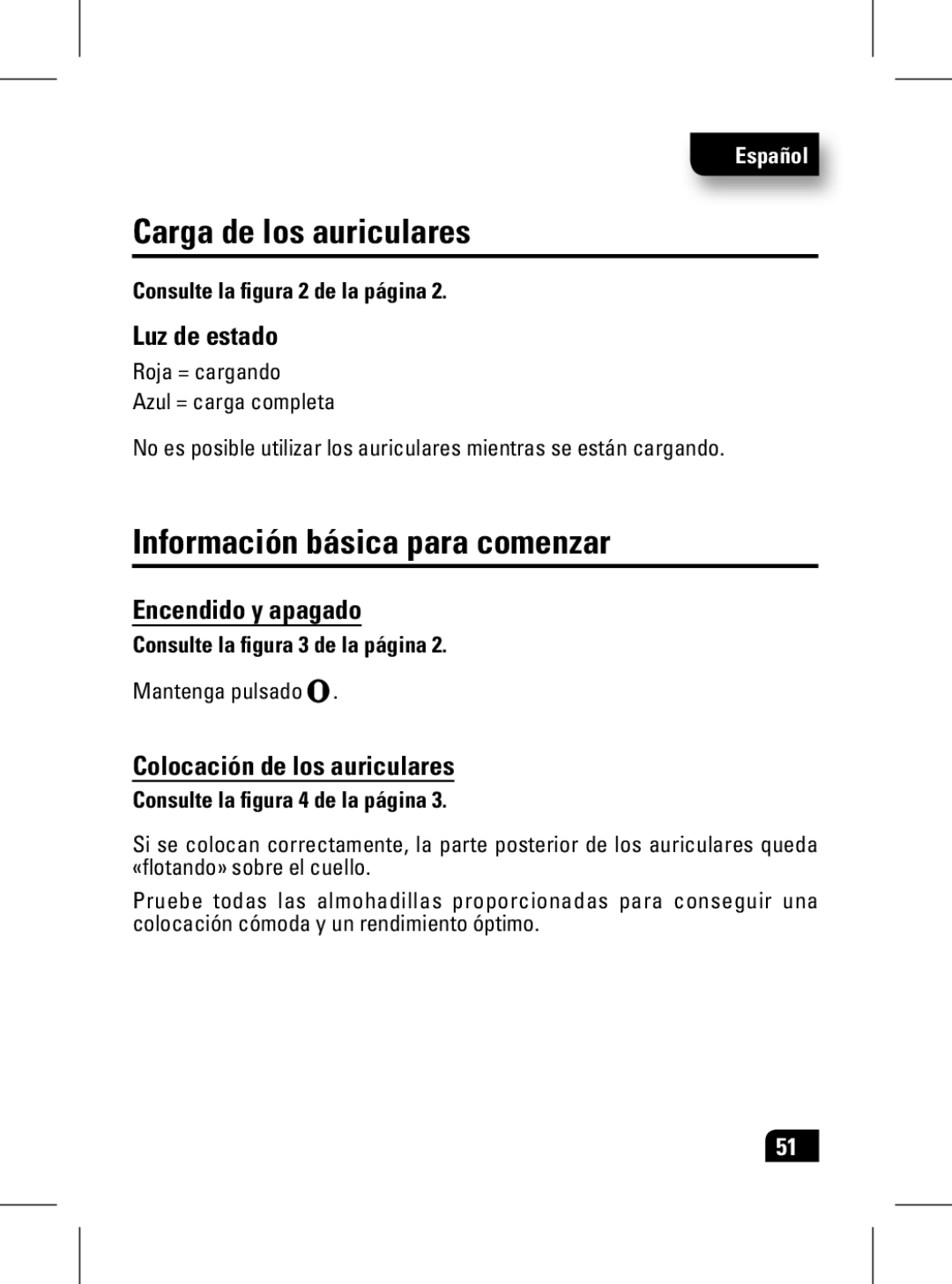 Motorola 89439N manual Carga de los auriculares, Información básica para comenzar, Luz de estado, Encendido y apagado 