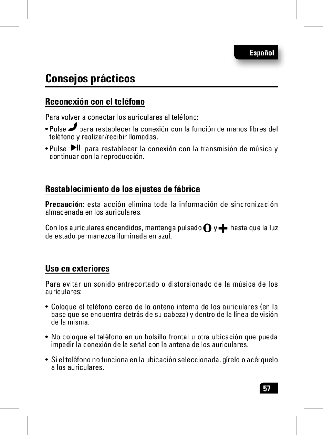 Motorola 89439N manual Consejos prácticos, Reconexión con el teléfono, Restablecimiento de los ajustes de fábrica 