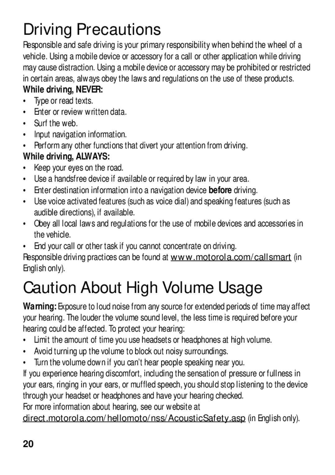 Motorola 89484N manual Driving Precautions, While driving, Never, While driving, Always, Keep your eyes on the road 