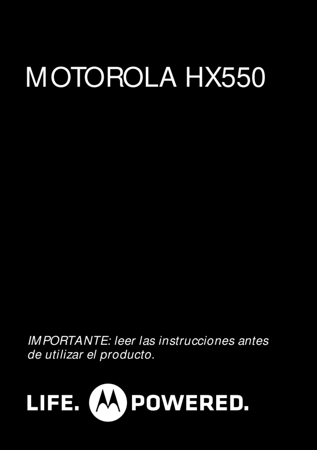 Motorola 89484N manual Motorola HX550 