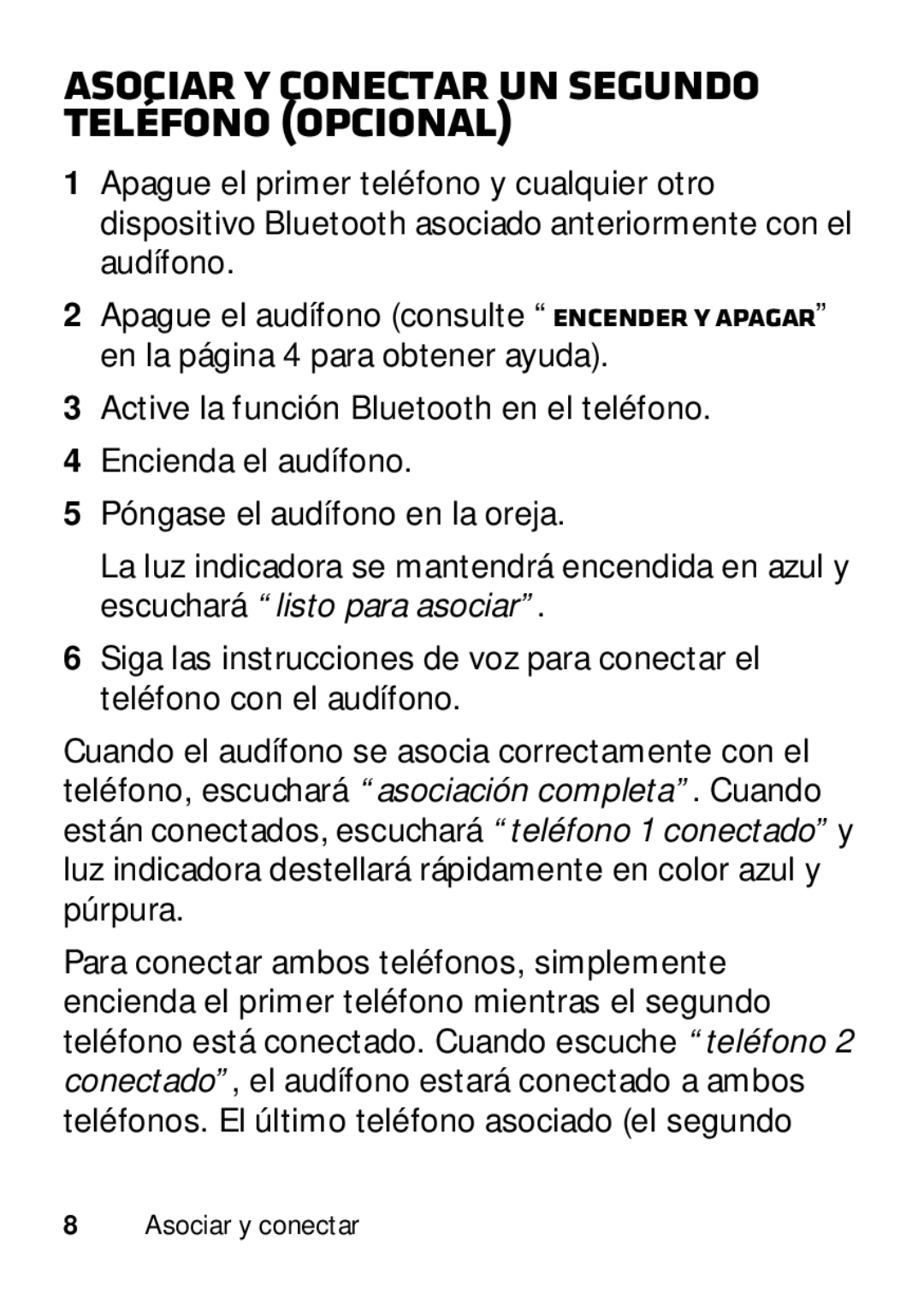 Motorola 89484N manual Asociar y conectar un segundo teléfono Opcional 