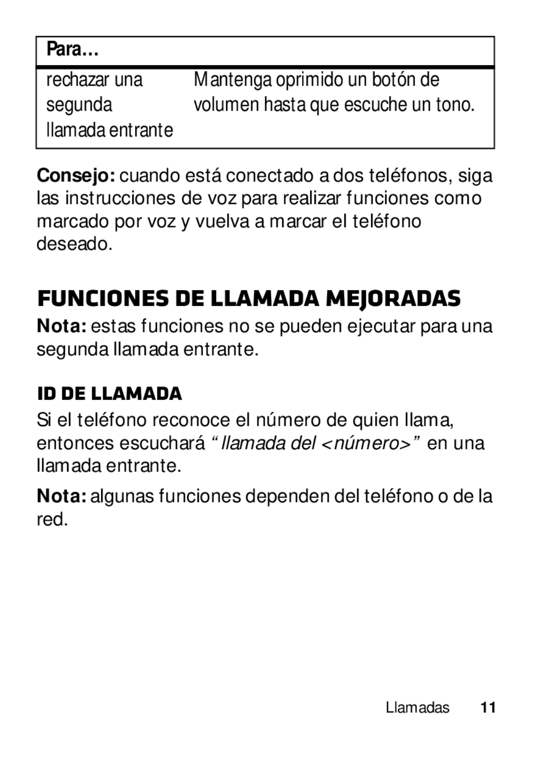 Motorola 89484N manual Funciones de llamada mejoradas, Mantenga oprimido un botón de 