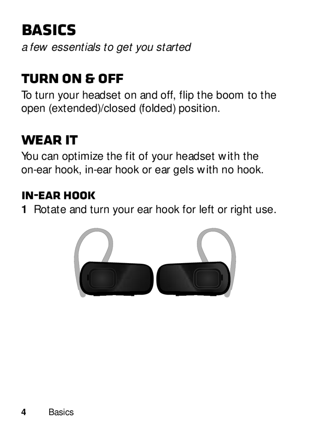 Motorola 89484N manual Basics, Turn on & off, Wear it, In-ear hook, Few essentials to get you started 