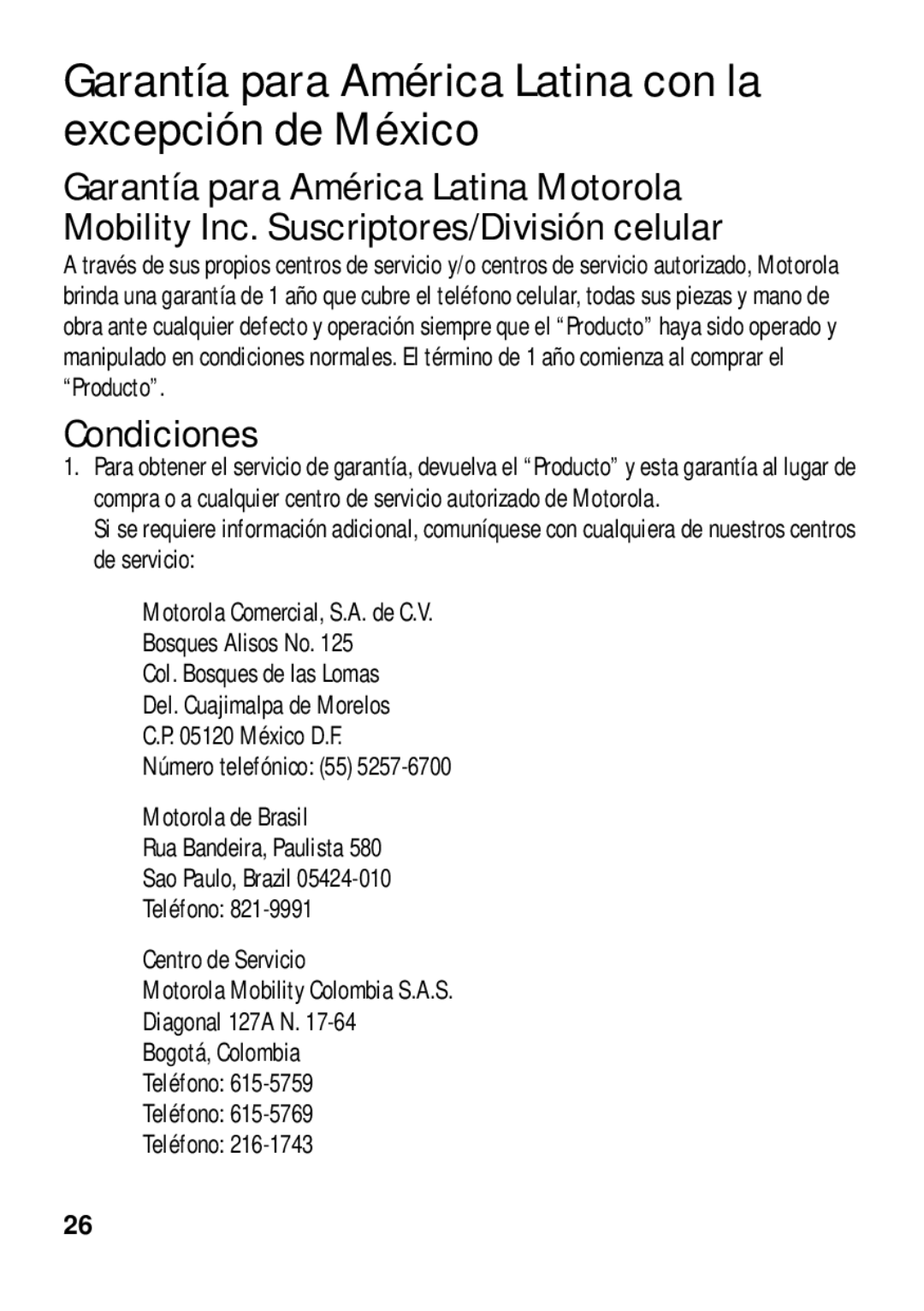 Motorola 89484N manual Garantía para América Latina con la excepción de México, Condiciones 