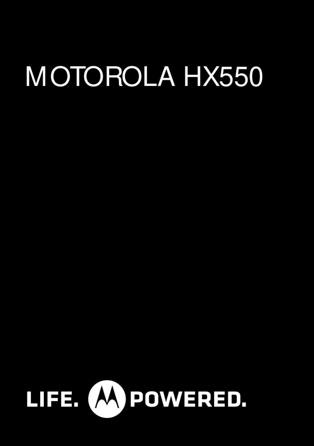 Motorola 89484N manual Motorola HX550 