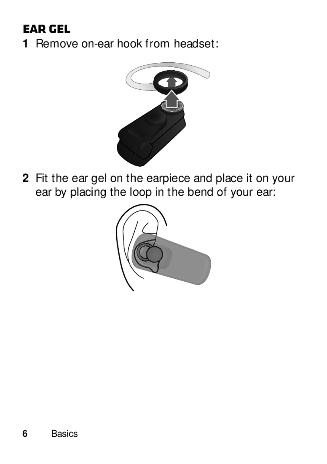 Motorola 89484N manual Ear Gel, Remove on-ear hook from headset 