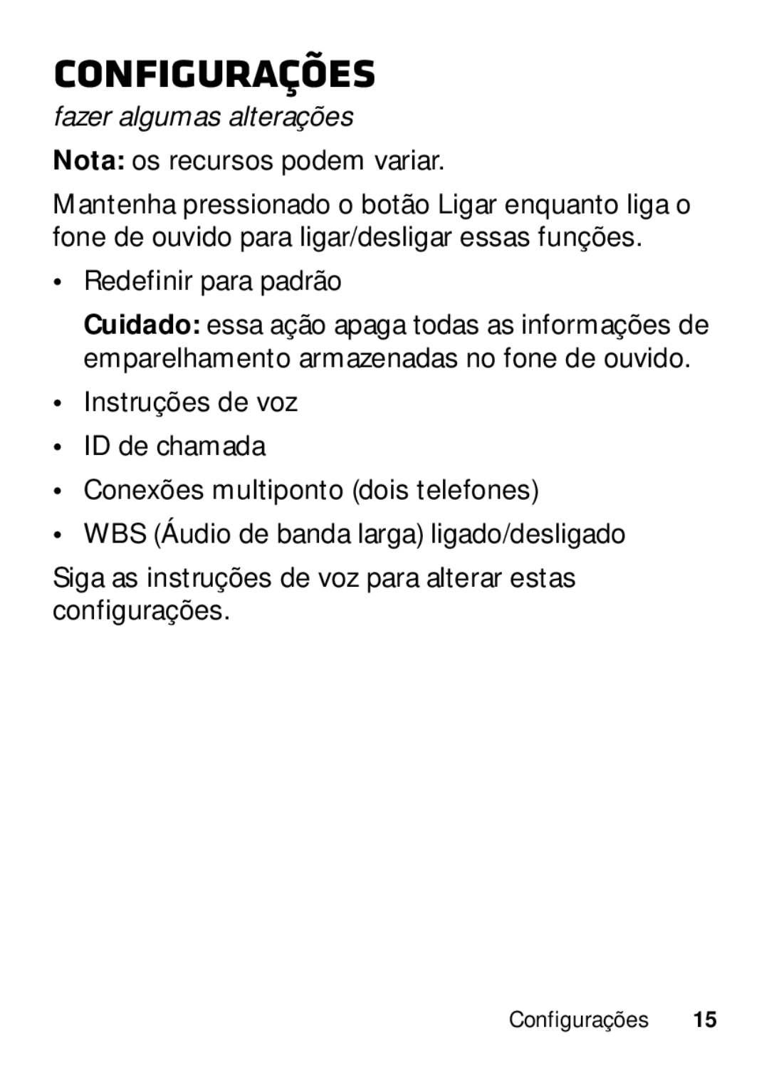 Motorola 89484N manual Configurações, Fazer algumas alterações 