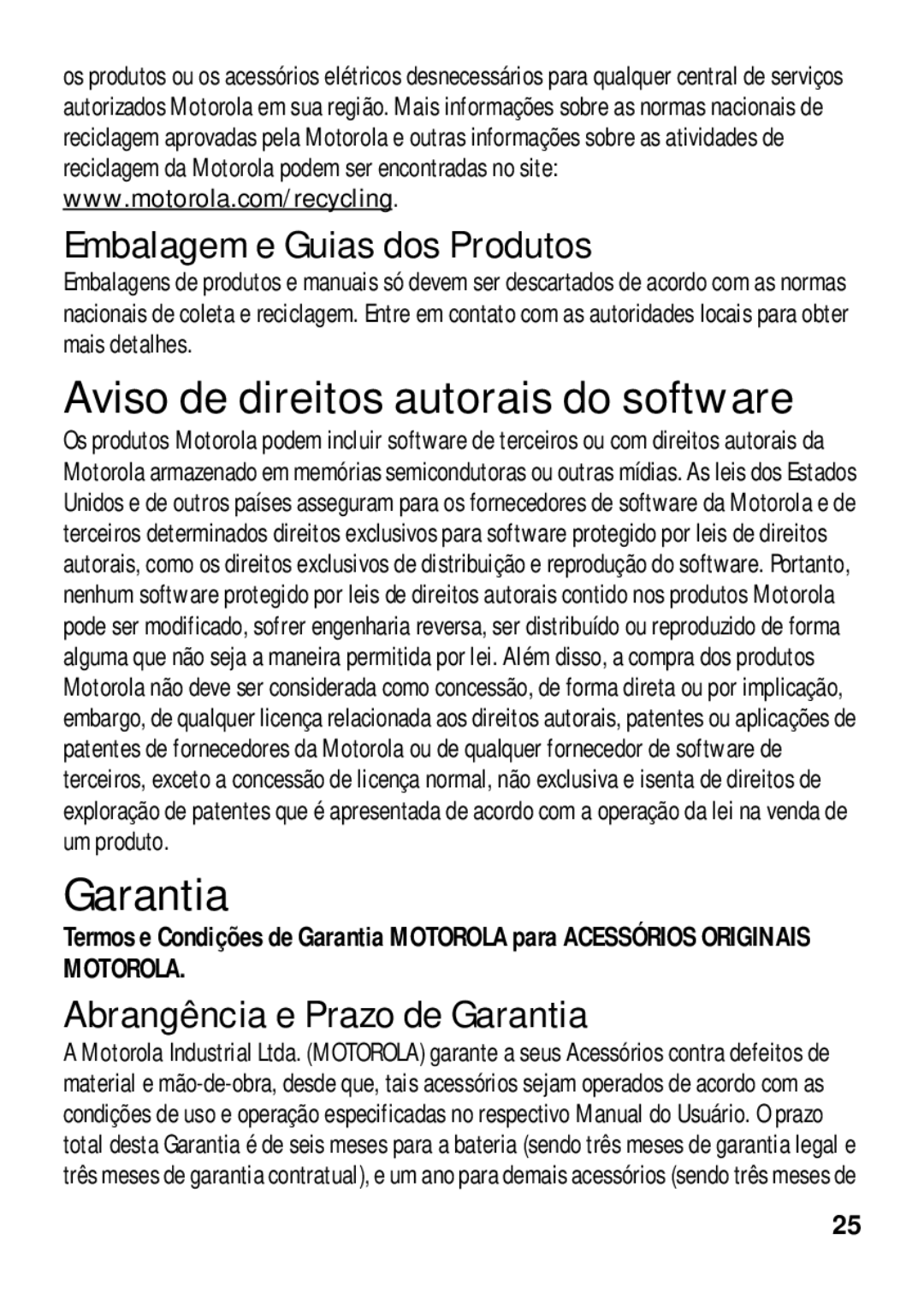 Motorola 89484N manual Aviso de direitos autorais do software, Garantia, Embalagem e Guias dos Produtos 