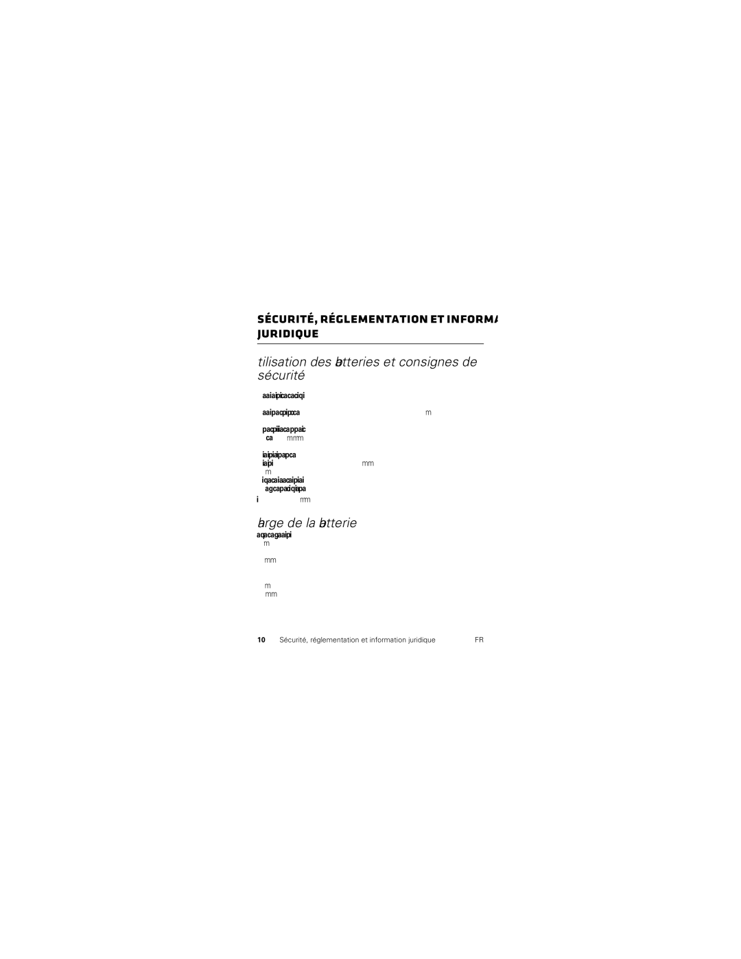 Motorola 89585N manual Utilisation des batteries et consignes de sécurité, Charge de la batterie 