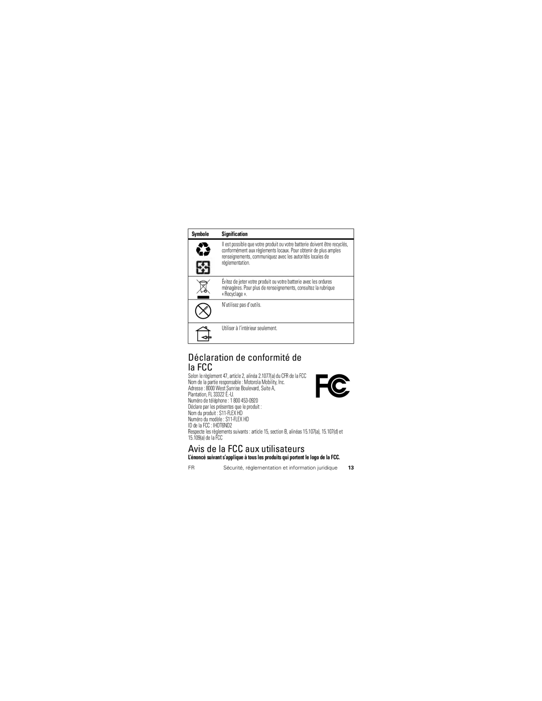 Motorola 89585N manual Déclaration de conformité de la FCC, Avis de la FCC aux utilisateurs, Réglementation 