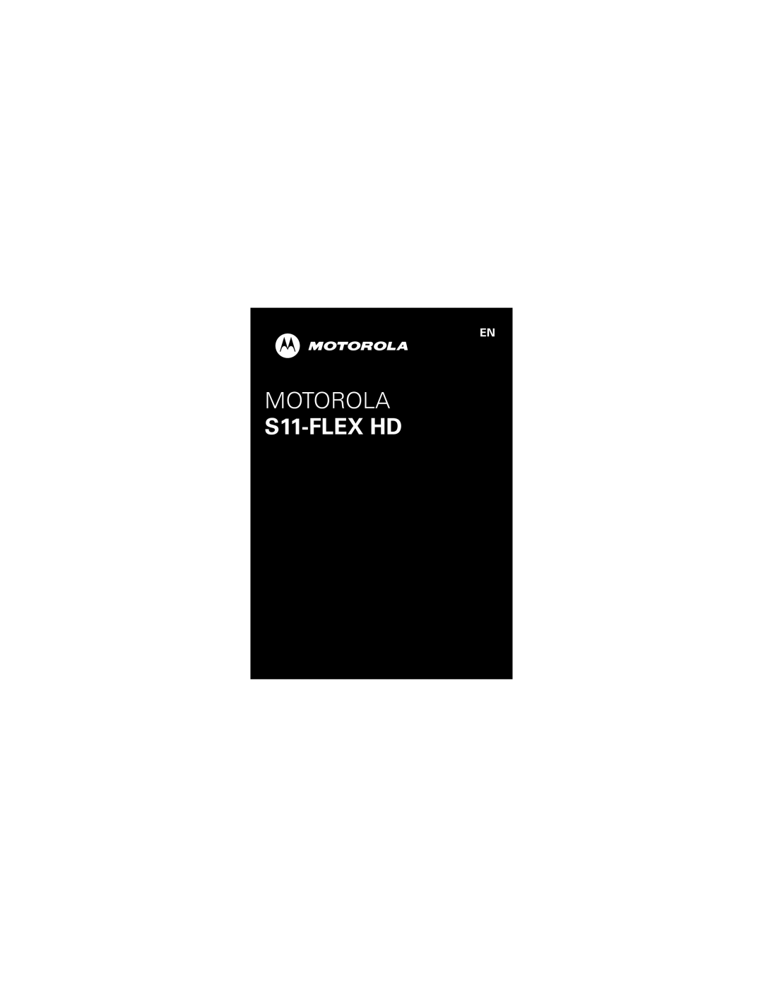 Motorola 89585N manual Motorola, S11-FLEXHD 
