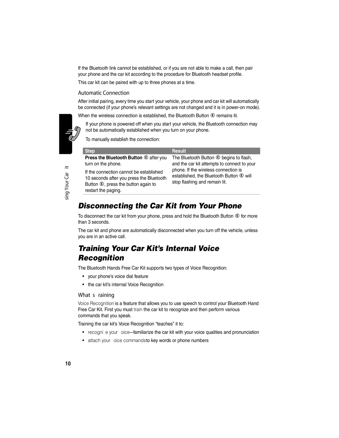 Motorola 89589N manual Disconnecting the Car Kit from Your Phone, Training Your Car Kit’s Internal Voice Recognition 