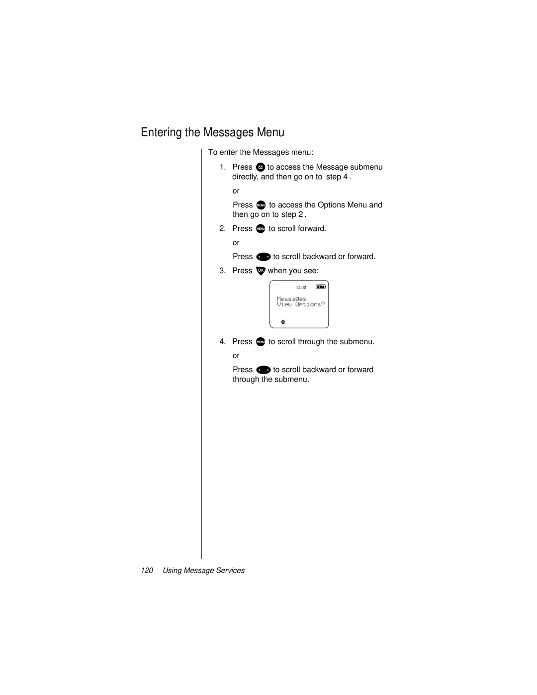 Motorola 9500 manual Entering the Messages Menu 