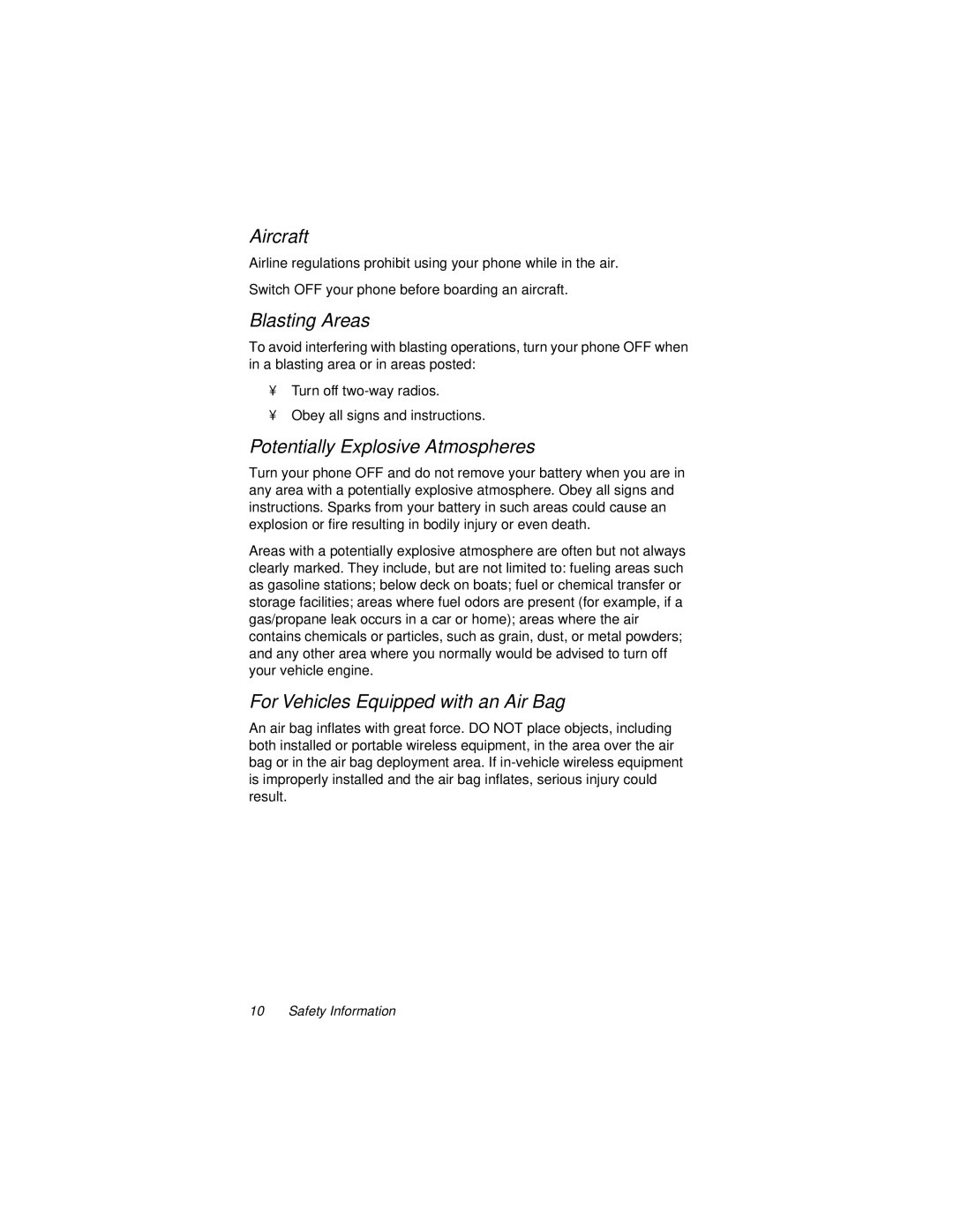 Motorola 9500 manual Aircraft, Blasting Areas, Potentially Explosive Atmospheres, For Vehicles Equipped with an Air Bag 