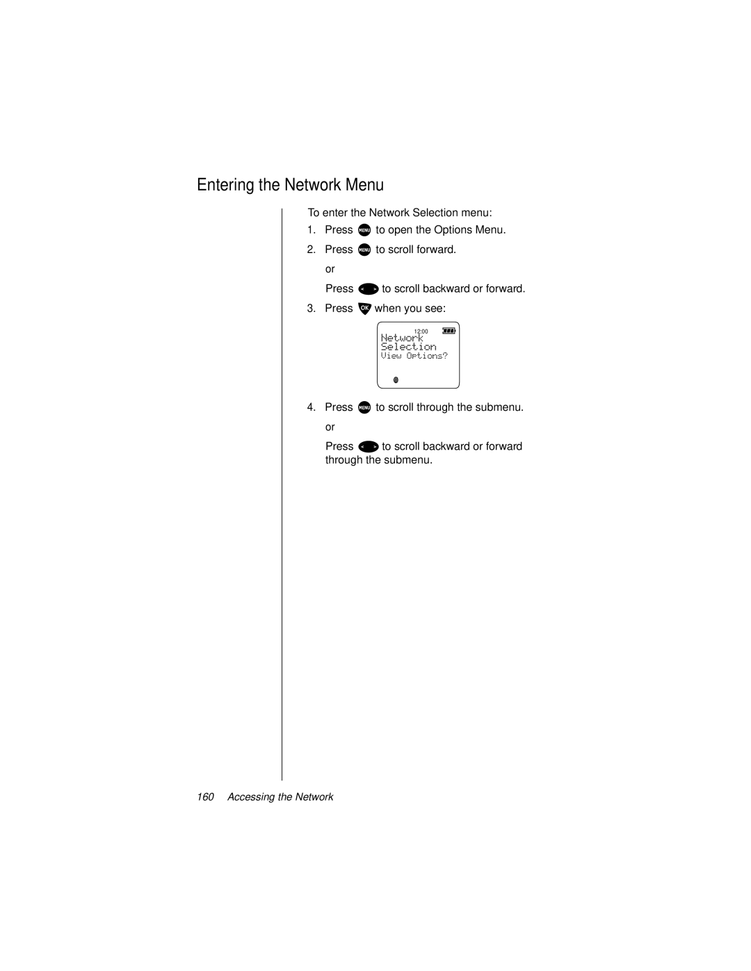 Motorola 9500 manual Entering the Network Menu 