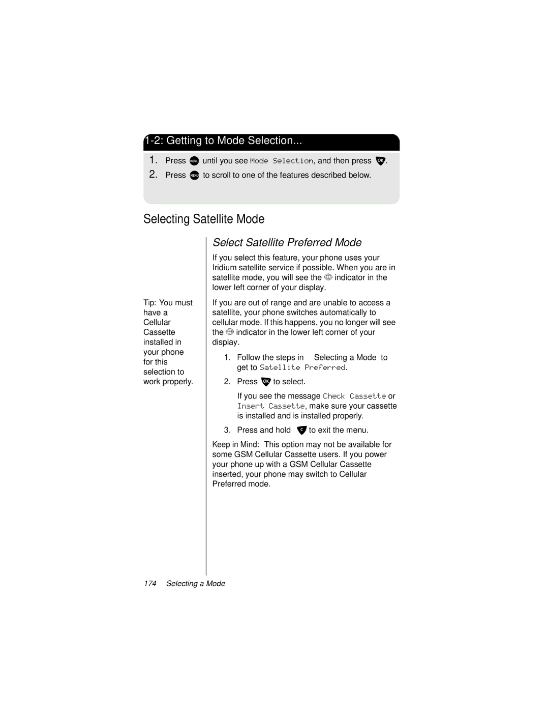 Motorola 9500 manual Selecting Satellite Mode, Getting to Mode Selection, Select Satellite Preferred Mode 