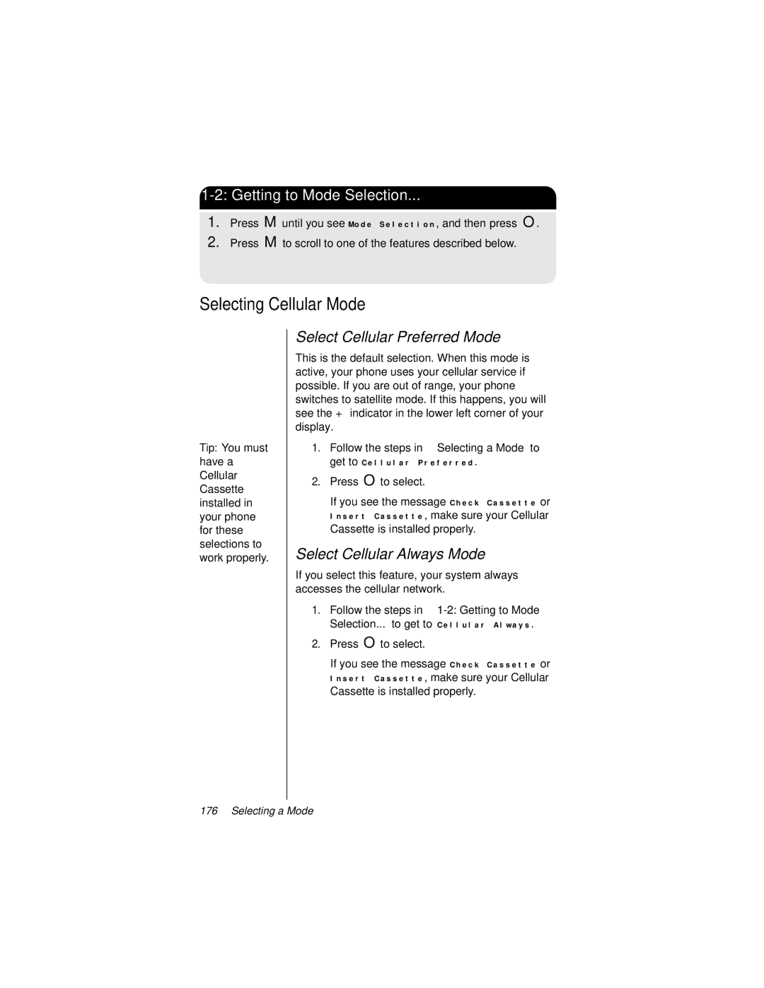 Motorola 9500 manual Selecting Cellular Mode, Select Cellular Preferred Mode, Select Cellular Always Mode 