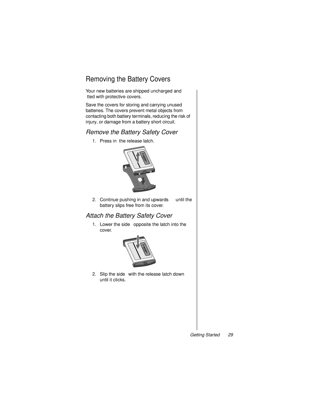 Motorola 9500 manual Removing the Battery Covers, Remove the Battery Safety Cover, Attach the Battery Safety Cover 