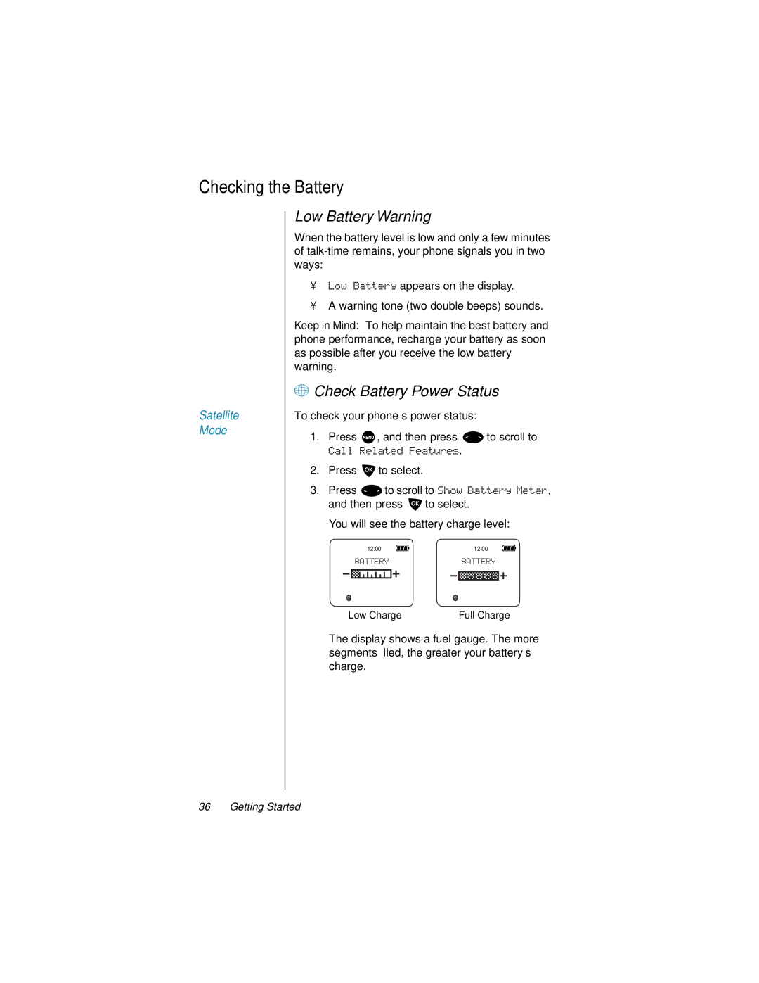 Motorola 9500 manual Checking the Battery, Low Battery Warning, + Check Battery Power Status 