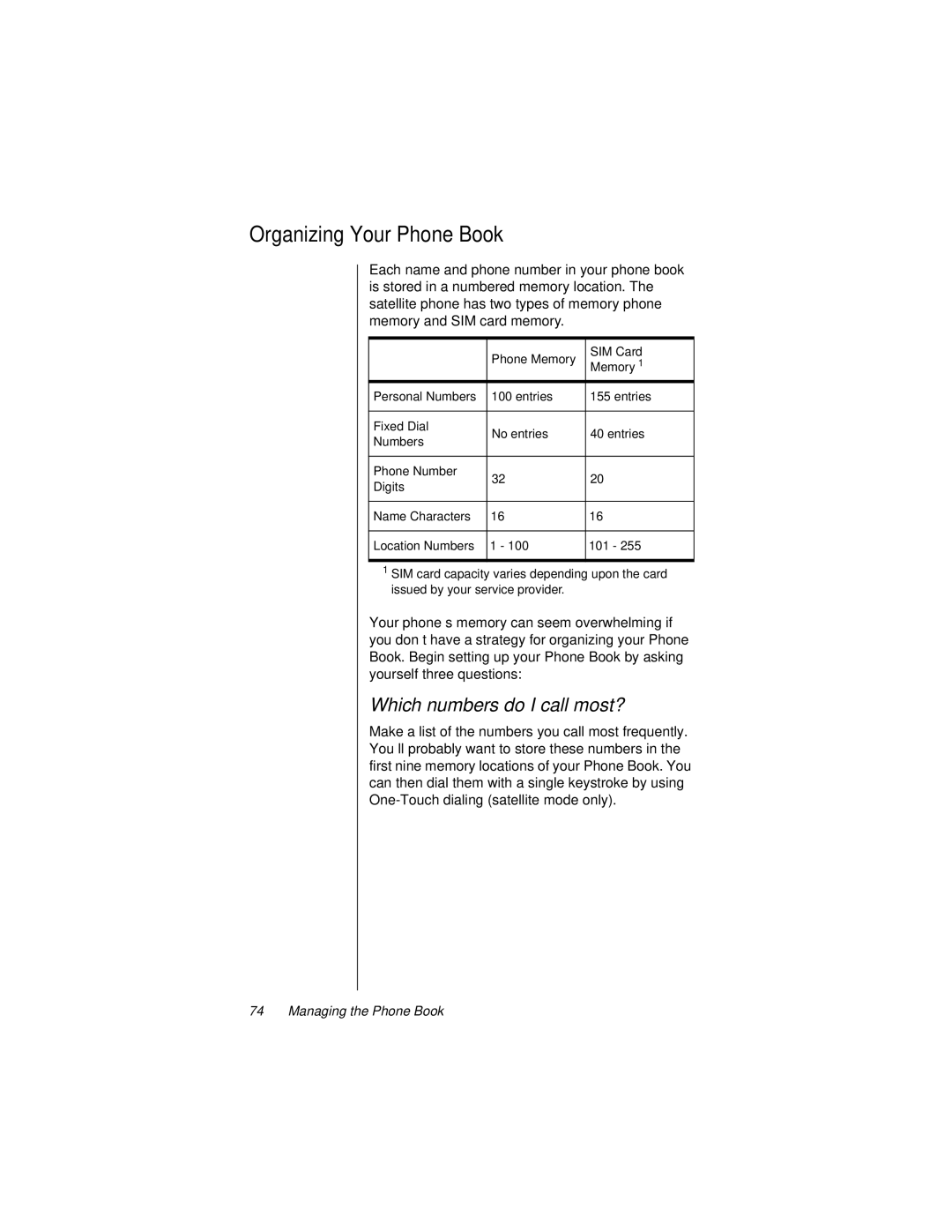 Motorola 9500 manual Organizing Your Phone Book, Which numbers do I call most?, SIM Card, Memory 