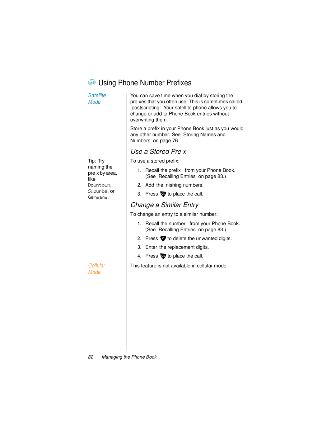 Motorola 9500 manual + Using Phone Number Prefixes, Use a Stored Preﬁx, Change a Similar Entry, Tip Try 