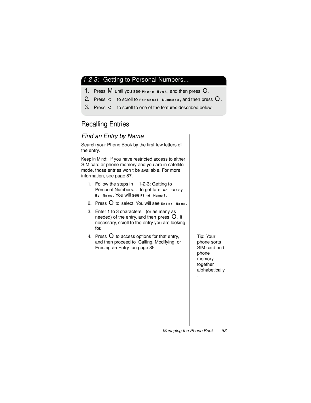 Motorola 9500 manual Recalling Entries, Find an Entry by Name 