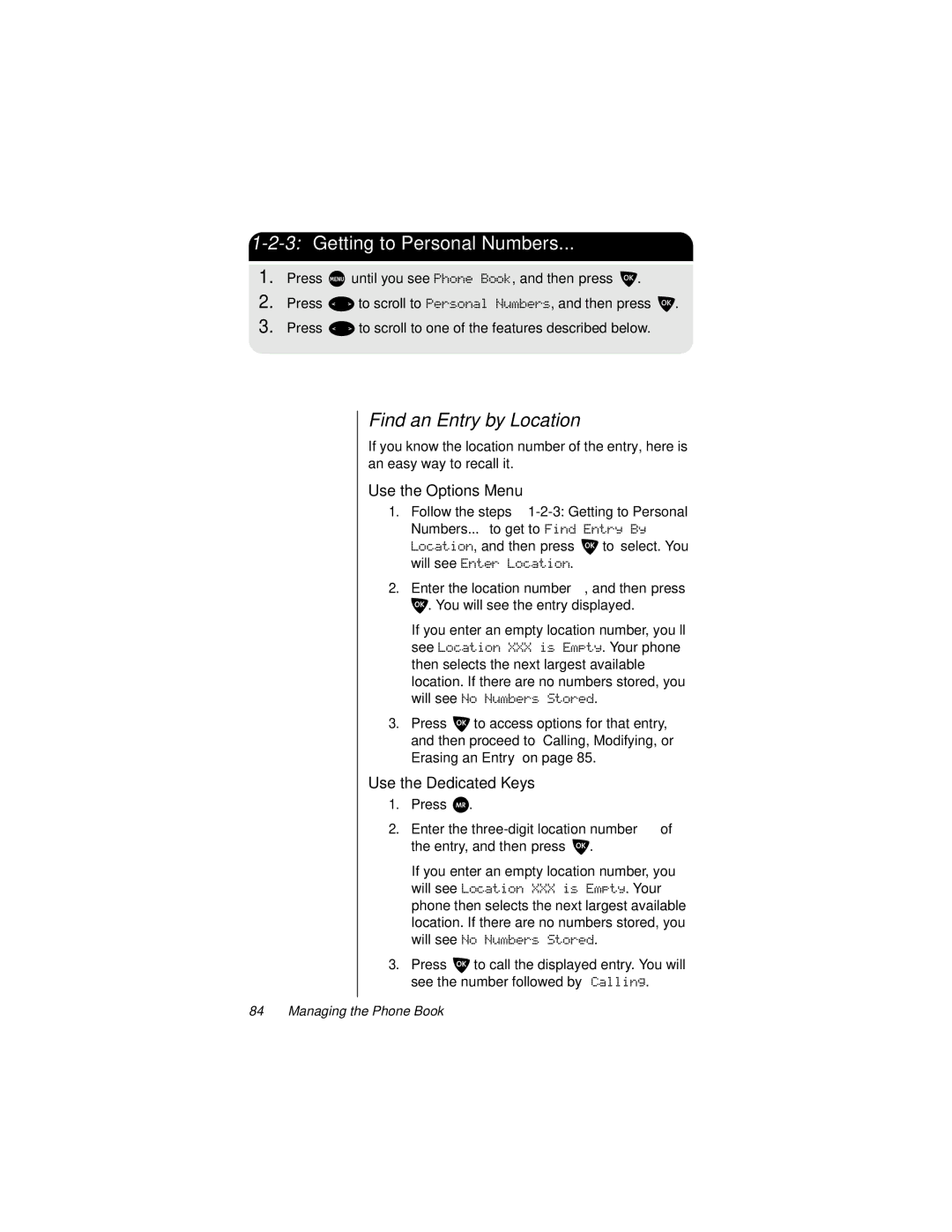 Motorola 9500 manual Find an Entry by Location, Enter the location number, and then press 