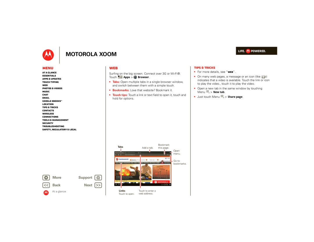 Motorola 00001NARGNLX, 990000745, SJ1558RA Motorola Xoom, Menu, Tips & tricks, + More, Support, BackNext, Life. Powered 