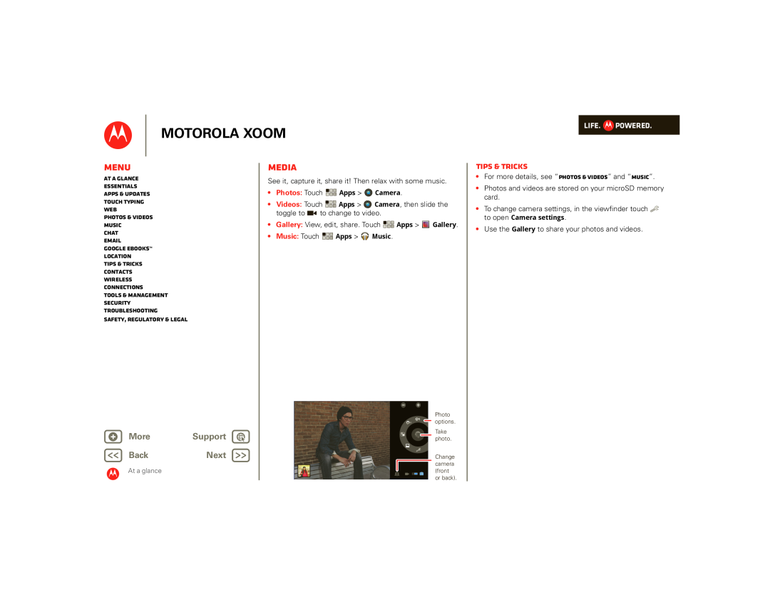 Motorola 990000745, SJ1558RA manual Media, Motorola Xoom, Menu, Tips & tricks, + More, Support, BackNext, Life. Powered 