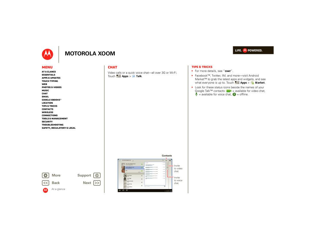 Motorola 990000745 Chat, Motorola Xoom, Menu, Tips & tricks, + More, Support, BackNext, Life. Powered, Touch Apps Talk 