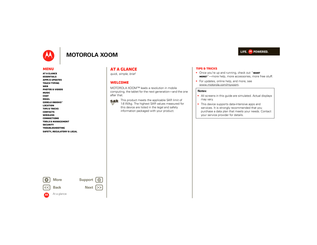 Motorola 00001NARGNLX At a glance, Welcome, Tips & tricks, BackNext, Motorola Xoom, Menu, + More, Support, Life. Powered 